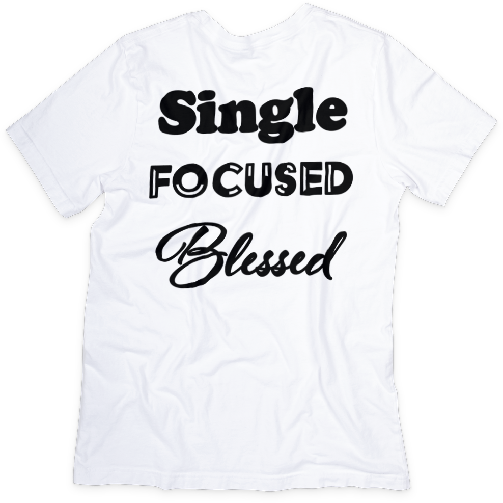 Single Focused Blessed - Two Anointed Hands