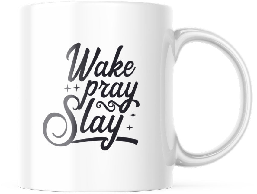 Two Anointed Hands - Wake, Pray, Slay Mug 